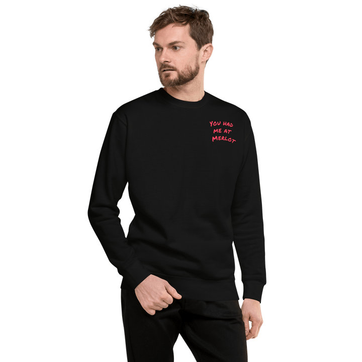 Res Fortes Black / S You had me at Merlot | Unisex Premium Sweatshirt/Jumpers