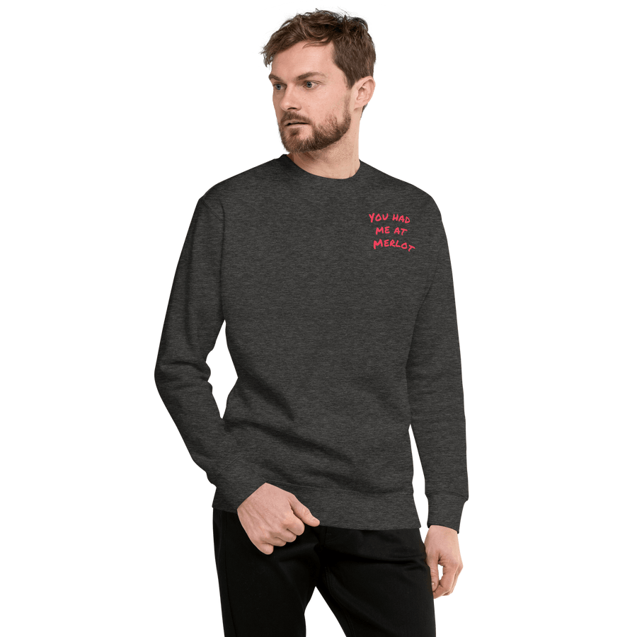 Res Fortes Charcoal Heather / S You had me at Merlot | Unisex Premium Sweatshirt/Jumpers